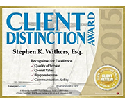 Client Distinction Award | Stephen K. Withers, Esq.