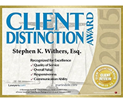 Client Distinction Award | Stephen K. Withers, Esq.